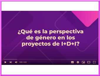Dimensión de Género en los Proyectos I+D+i